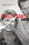 Irreparable Three Lives Two Deaths One Story that Has to be Told