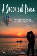 A Succulent Peace