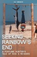 Seeking Rainbow's End