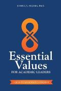 8 Essential Values for Academic Leaders: A Quality Management Checklist