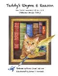 Teddy's Rhyme & Reason: The Poetic Mewsings of an F.O.T. (Fabulous Orange Tabby)
