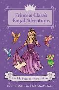 Princess Clara's Royal Adventure: At the Lily Pond in Rivers Hollow
