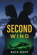 Second Wind: Sometimes, the end is actually the beginning