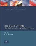 Troilus and Criseyde: The Book of Troilus by Geoffrey Chaucer
