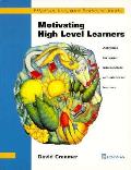 Motivating High Level Learners