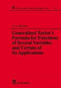 A Generalized Taylor's Formula for Functions of Several Variables and Certain of Its Applications