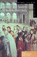 Gender and Society in Renaissance Italy (Women and Men in History)