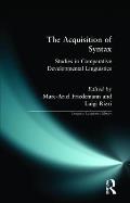 The Acquisition of Syntax: Studies in Comparative Developmental Linguistics