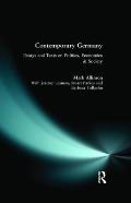 Contemporary Germany: Essays and Texts on Politics, Economics & Society
