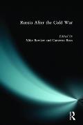 Russia after the Cold War