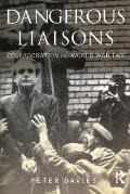 Dangerous Liaisons: Collaboration and World War Two