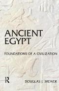 Ancient Egypt: Foundations of a Civilization