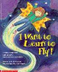 I Want To Learn To Fly