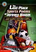 Last Place Sports Poems Of Jeremy Bloom