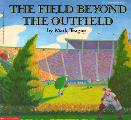 Field Beyond The Outfield