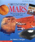Discovering Mars The Amazing Story Of Th