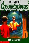 Goosebumps 06 Lets Get Invisible