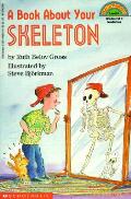 Book About Your Skeleton Hello Reader