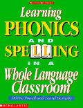 Learning Phonics & Spelling In A Whole
