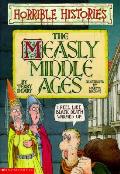 Horrible Histories Measly Middle Ages