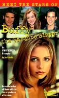 Meet The Stars Of Buffy The Vampire
