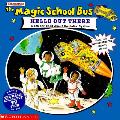 Magic School Bus Hello Out There Sticker