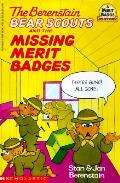 Berenstain Bear Scouts & The Missing Merit Badges