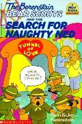 Berenstain Bear Scouts & Search For Naughty Ned