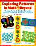 Exploring Patterns In Math & Beyond