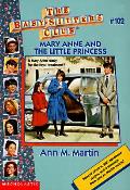 Babysitters Club 102 Mary Anne & The Little Princess