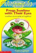Frogs Swallow With Their Eyes