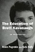 Education of Brett Kavanaugh An Investigation