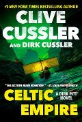 Celtic Empire: Dirk Pitt 25