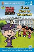 I Am Eleanor Roosevelt