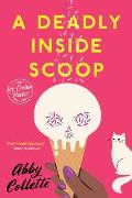 A Deadly Inside Scoop (Ice Cream Parlor Mysteries #1)