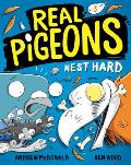 Real Pigeons Nest Hard (Book 3)