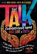 Talk Conversations about Race Love & Truth