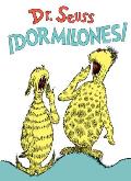 ?Dormilones! (Dr. Seuss's Sleep Book Spanish Edition)