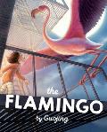 Flamingo A Graphic Novel Chapter Book