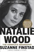 Natalie Wood The Complete Biography