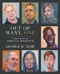 Out of Many One Portraits of Americas Immigrants
