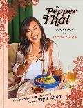 Pepper Thai Cookbook Family Recipes from Everyones Favorite Thai Mom