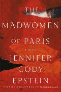 Madwomen of Paris
