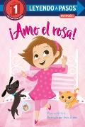 Amo el rosa I Love Pink Spanish Edition