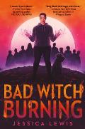 Bad Witch Burning