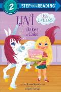 Uni Bakes a Cake Uni the Unicorn