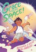 Grace Needs Space A Graphic Novel