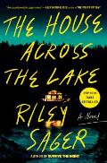 House Across the Lake A Novel