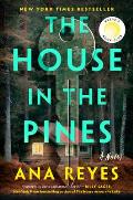 House in the Pines A Novel