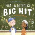 Ben and Emma's Big Hit